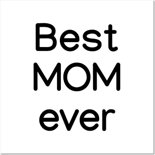 Best MOM ever black Posters and Art